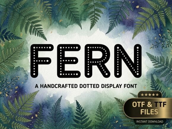 Fern: A Decorative Display Font for Modern Design