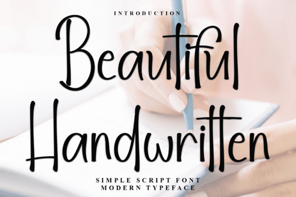 The Elegant Impact of Beautiful Handwritten Fonts